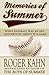 Memories of Summer: When Baseball Was an Art, and Writing about it a Game