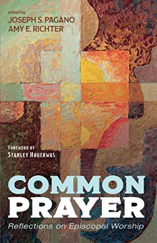 Book Common Prayer: Reflections on Episcopal Worship TXT