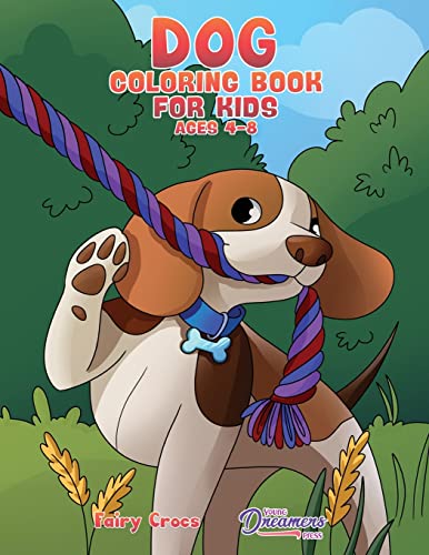 Dog Coloring Book for Kids Ages 4-8: Cute and Adorable Cartoon Dogs and ...