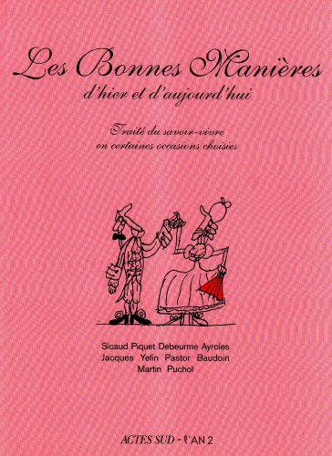Les  bonnes manières d'hier et d'aujourd'hui