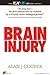 Brain Injury by Alan Cooper