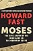 Moses: The Epic Story of His Rebellion in the Court of Egypt by 
