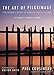 The Art of Pilgrimage: The Seeker's Guide to Making Travel Sacred