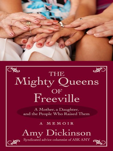 The Mighty Queens of Freeville: A Mother, a Daughter, and the Town That Raised Them