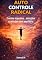 Livro Autocontrole Radical : Domine Impulsos, Emoções e Atitudes com Equilíbrio