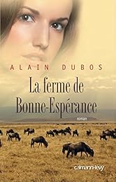 La  ferme de Bonne-Espérance