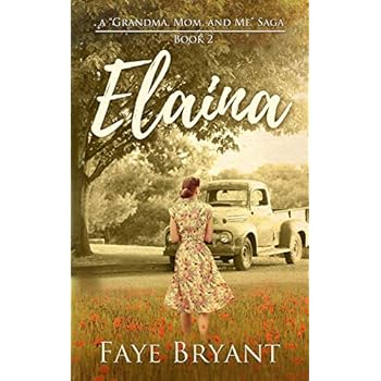 Elaina (The Grandma, Mom, and Me Saga)
