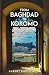 From Baghdad To Kokomo: Memoir Of A Young Man's Odyssey To America by Albert Kudsizadeh