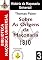 Livro Sobre As Origens da Maçonaria - 1810 (Biblioteca Maçônica Universal Livro 3)