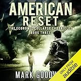 American Reset: Book Three of the Economic Collapse Chronicles, Volume 3 by 