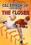 Cal Ripken, Jr.'s All-Stars The Closer