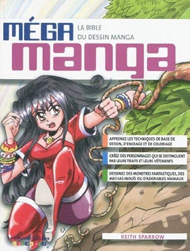 Download Méga manga - La bible du dessin manga PDF