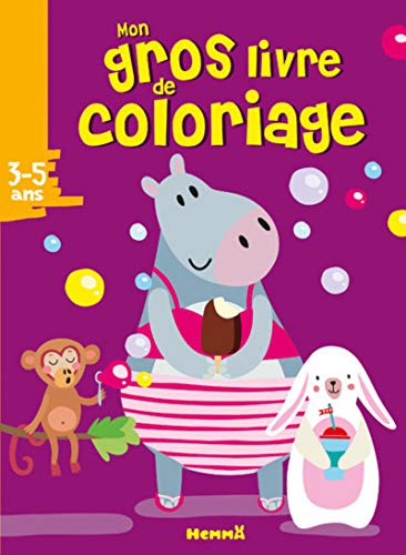 Mon gros livre de coloriage : 3-5 ans by