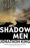 Front cover for the book Shadow Men by Jonathon King
