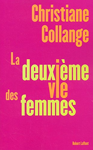 La  deuxième vie des femmes