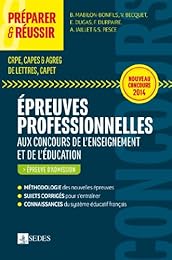Réussir les nouvelles épreuves professionnelles aux concours de l'enseignement