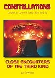 Close Encounters of the Third Kind
