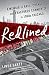 Redlined: A Memoir of Race, Change, and Fractured Community in 1960s Chicago by Linda Gartz