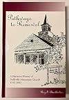 Pathways to Renewal A Narrative History of Neffsville Mennonite Church 1952-2002
