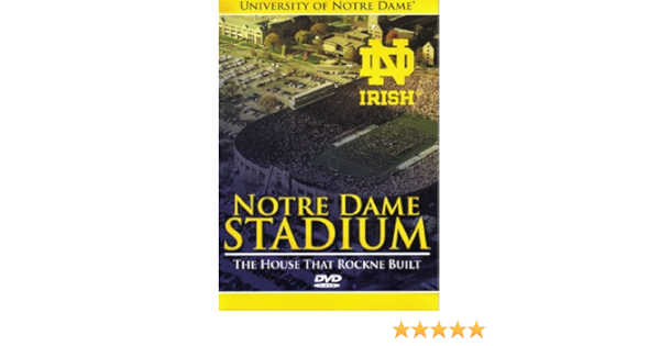 Amazon Com Notre Dame Stadium The House That Rockne Built Movies Tv