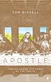 Apostle: Travels Among the Tombs of the Twelve (English Edition)