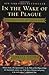 In the Wake of the Plague: The Black Death and the World It Made