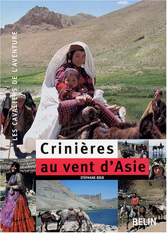 Crinières au vent d'Asie