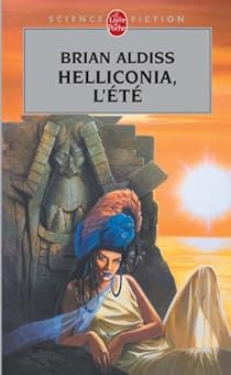 Helliconia Tome 2 Helliconia L Ete Babelio