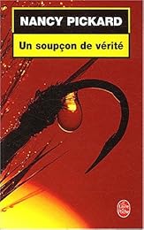 Un  soupçon de vérité