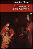 Le sacrement de la guérison by 