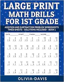 Large Print Math Drills For 1st Grade: Addition and Subtraction Problem