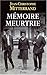 Mémoire meurtrie by 