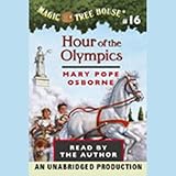 Hour of the Olympics: Magic Tree House, Book 16