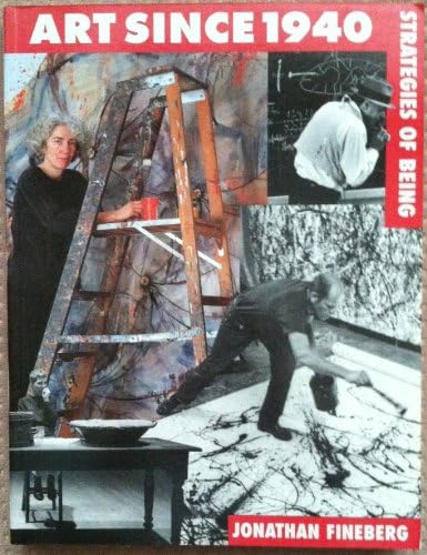 Amazon.com: Art Since 1940 (3rd Edition): 9780131934795: Fineberg