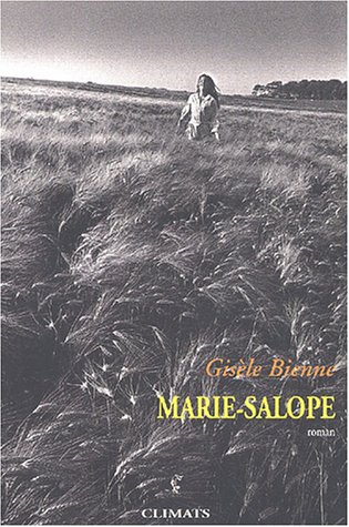 Marie-Salope ou La jeune fille et la vie
