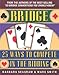 25 Ways to Compete in the Bidding (Bridge (Master Point Press)) by 