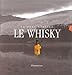 Le Whisky (French Edition) by