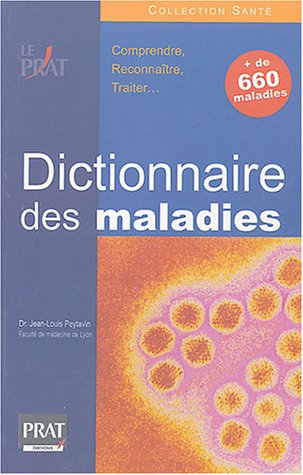 Le  dictionnaire des maladies