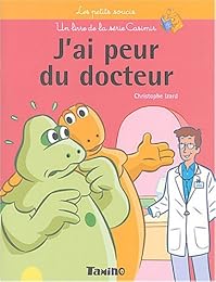 J'ai peur du docteur