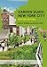 Garden Guide: New York City, Revised Edition