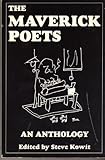The Maverick Poets : An Anthology, Olds, Sharon and Laux, Dorianne, 0961045426