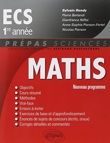 Maths ECS 1ère Année Conforme au Programme 2013 by (Paperback)