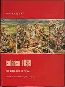 Amazon Com Colenso 1899 The Boer War In Natal Praeger