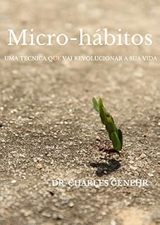 Livro Micro-hábitos: Uma técnica que vai revolucionar a sua vida