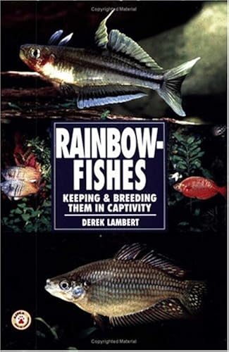 Download Rainbow Fishes: Keeping & Breeding Them in Captivity PDF