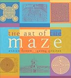 The Art of the Maze by