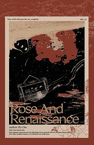 Rose and Renaissance#3: Zhi Chu, MS Xia Meiling: 9781774083604