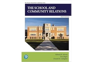 School and Community Relations, The (Pearson Educational Leadership)