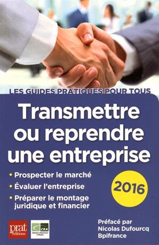 Transmettre ou reprendre une entreprise