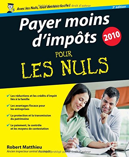 Payer moins d'impôts pour les nuls